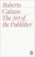 The Art of the Publisher -- Bok 9780141978482