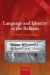 Language and Identity in the Balkans -- Bok 9780199208753