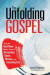 Unfolding Gospel -- Bok 9781506471686