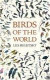 Birds of the World -- Bok 9780801884290