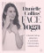 Danielle Collins' Face Yoga -- Bok 9781786782458