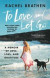 To Love and Let Go -- Bok 9781783253739