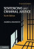 Sentencing and Criminal Justice -- Bok 9781107652019