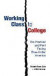 Working Class to College -- Bok 9780252041105