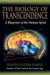 The Biology of Transcendence -- Bok 9781594770166