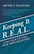 Keeping It R.E.A.L. -- Bok 9781452565149