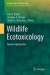 Wildlife Ecotoxicology -- Bok 9781461429654