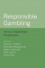Responsible Gambling -- Bok 9780190074579