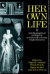Her Own Life -- Bok 9780415017008