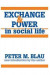 Exchange and Power in Social Life -- Bok 9781138523197