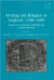Writing and Religion in England, 1558-1689 -- Bok 9780754662785