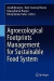 Agroecological Footprints Management for Sustainable Food System -- Bok 9789811594953