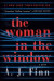 Woman in the Window -- Bok 9780062678447