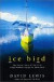Ice Bird -- Bok 9781574091519