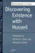 Discovering Existence with Husserl -- Bok 9780810113619