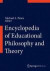 Encyclopedia of Educational Philosophy and Theory -- Bok 9789812875877