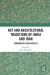 Art and Architectural Traditions of India and Iran -- Bok 9781000477528
