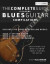 The Complete Guide to Playing Blues Guitar -- Bok 9781789330380
