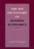 The MIT Dictionary of Modern Economics -- Bok 9780262660785