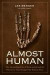 Almost Human -- Bok 9781426218118