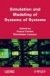 Simulation and Modeling of Systems of Systems -- Bok 9781848212343
