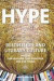 Hype : bestsellers and literary culture -- Bok 9789187675065
