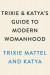 Trixie And Katya's Guide To Modern Womanhood -- Bok 9780593086704
