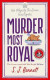 Murder Most Royal -- Bok 9781838776206