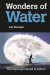Wonders Of Water: The Hydrogen Bond In Action -- Bok 9789813229136