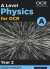 Level Physics for OCR A: Year 2 -- Bok 9780198378655