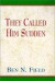 The Called Him Sudden -- Bok 9780738809380