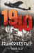 1940 : Frankrikes fall -- Bok 9789187777882