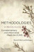 Methodologies for Effectively Assessing Complementary and Alternative Medicine (CAM) -- Bok 9780857011978