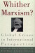 Whither Marxism? -- Bok 9780415910439