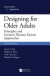 Designing for Older Adults -- Bok 9781351682251