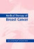 Medical Therapy of Breast Cancer -- Bok 9780521088596