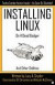 Installing Linux on a Dead Badger -- Bok 9781894953474
