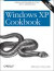 Windows XP Cookbook -- Bok 9780596007256