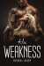 His Weakness -- Bok 9781837618880