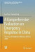 A Comprehensive Evaluation on Emergency Response in China -- Bok 9789811306433