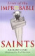 Lives of the Improbable Saints -- Bok 9780232529555