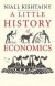 A Little History of Economics -- Bok 9780300206364