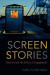 Screen Stories -- Bok 9780190867157
