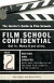Film School Confidential: The Insider's Guide To Film Schools -- Bok 9780399533198