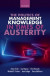 Politics of Management Knowledge in Times of Austerity -- Bok 9780191083020