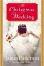 The Christmas Wedding -- Bok 9780316230490