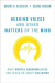 Hearing Voices and Other Matters of the Mind -- Bok 9780190091156