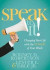 Speak to It! -- Bok 9780578136479