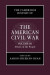 Cambridge History of the American Civil War: Volume 3, Affairs of the People -- Bok 9781108602068