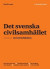 Det svenska  civilsamhället : en introduktion -- Bok 9789187003370